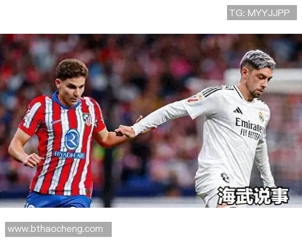 毕尔巴竞技与马竞的激烈对决分析及赛季前景展望 毕尔巴竞技与马竞的激烈对决分析及赛季前景展望