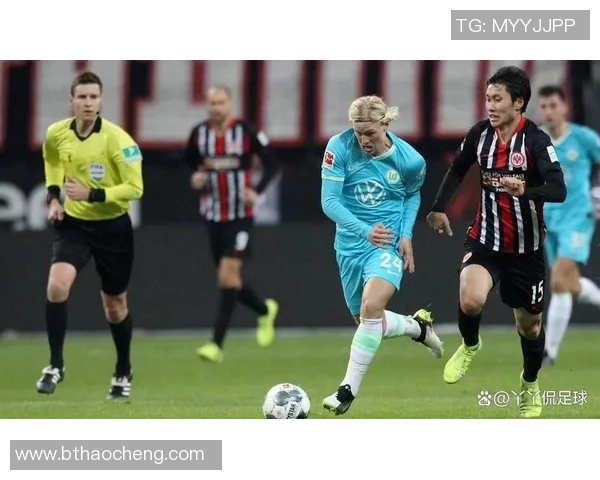 沃尔夫斯堡引进前法兰克福球员，加强中场实力